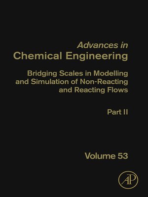 cover image of Bridging Scales in Modelling and Simulation of Non-Reacting and Reacting Flows. Part II